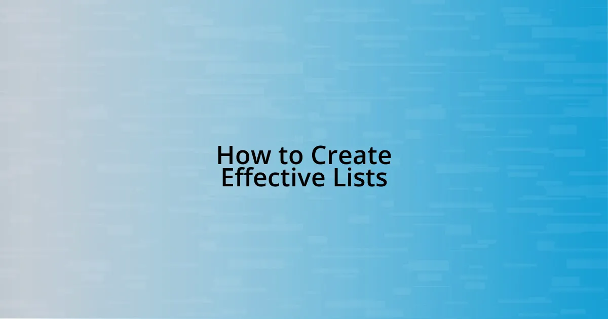 How to Create Effective Lists