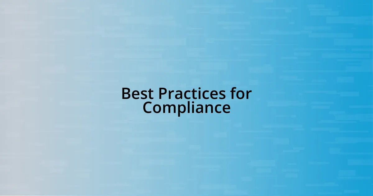 Best Practices for Compliance